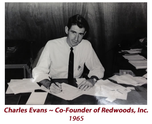 Charles Evans - Co-Founder Redwoods Inc Waco Texas 1965